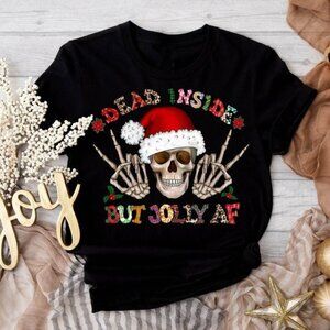 Dead Inside But Jolly AF Shirt, Funny Christmas Shirt, Christmas Skeleton Tee